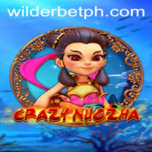 CrazyNuoZha: A Thrilling Gameplay Experience with Wilderbet
