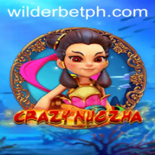 CrazyNuoZha: A Thrilling Gameplay Experience with Wilderbet